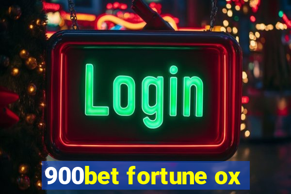 900bet fortune ox